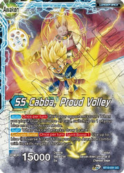 Cabba // SS Cabba, Proud Volley [BT15-031]