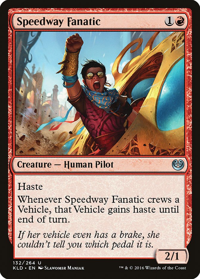 Speedway Fanatic [Kaladesh] (KLD 132)