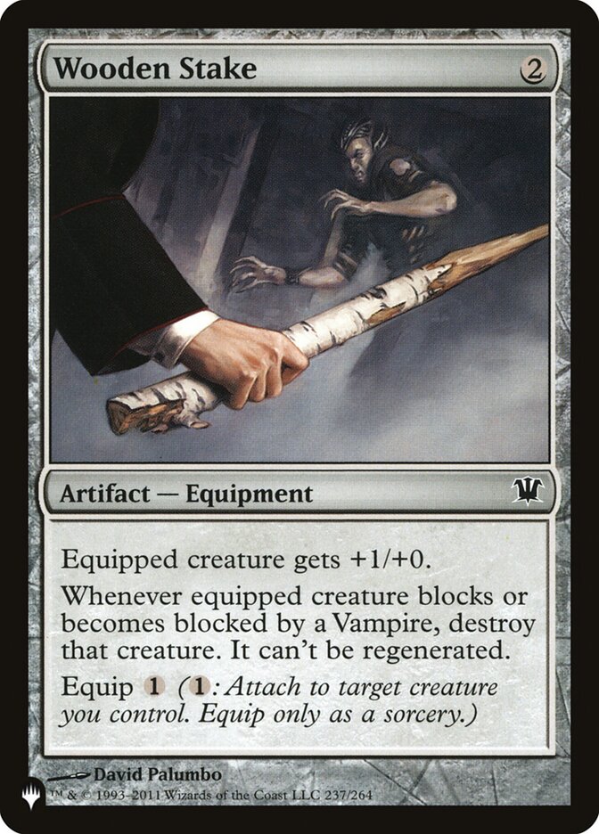 Wooden Stake [The List] (LISD 237)