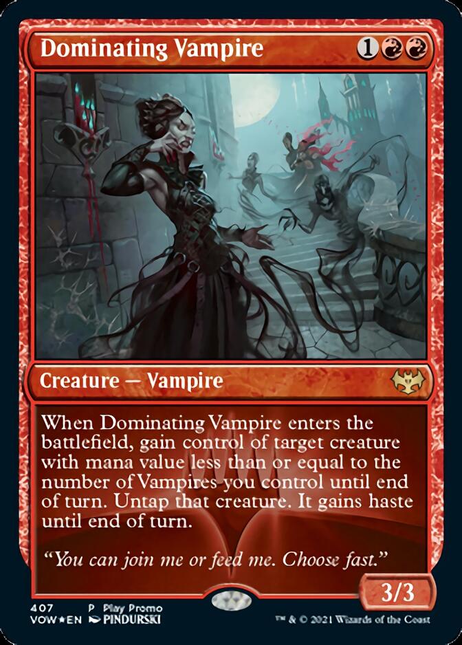 Dominating Vampire (Play Promo) [Innistrad: Crimson Vow] (VOW 407)