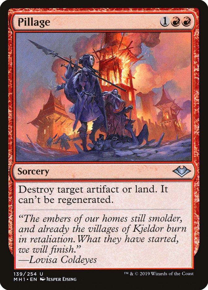 Pillage [Modern Horizons] (MH1 139)