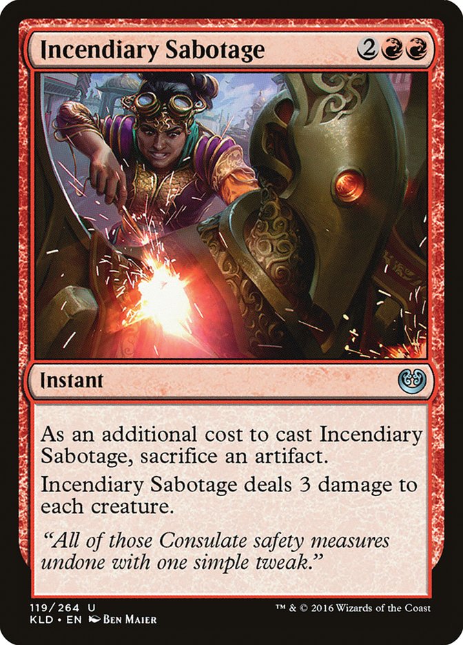 Incendiary Sabotage [Kaladesh] (KLD 119)