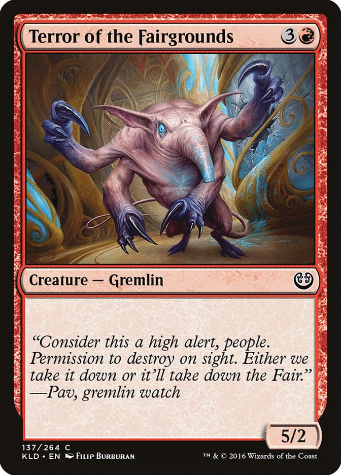 Terror of the Fairgrounds [Kaladesh] (KLD 137)