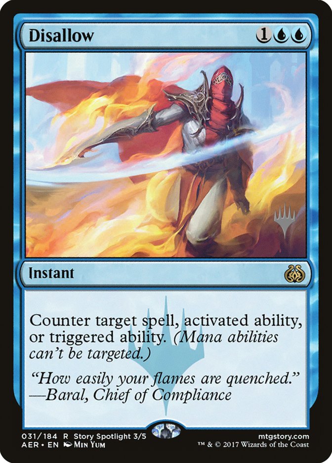 Disallow (Promo Pack) [Aether Revolt Promos] (PAER 31P)