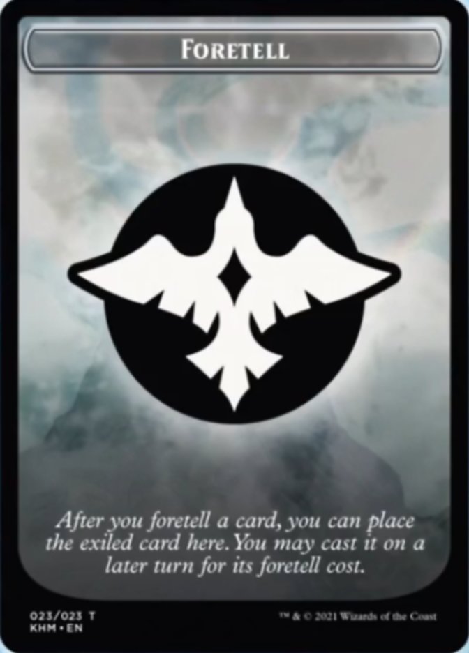 Foretell [Kaldheim Tokens] (TKHM 23)