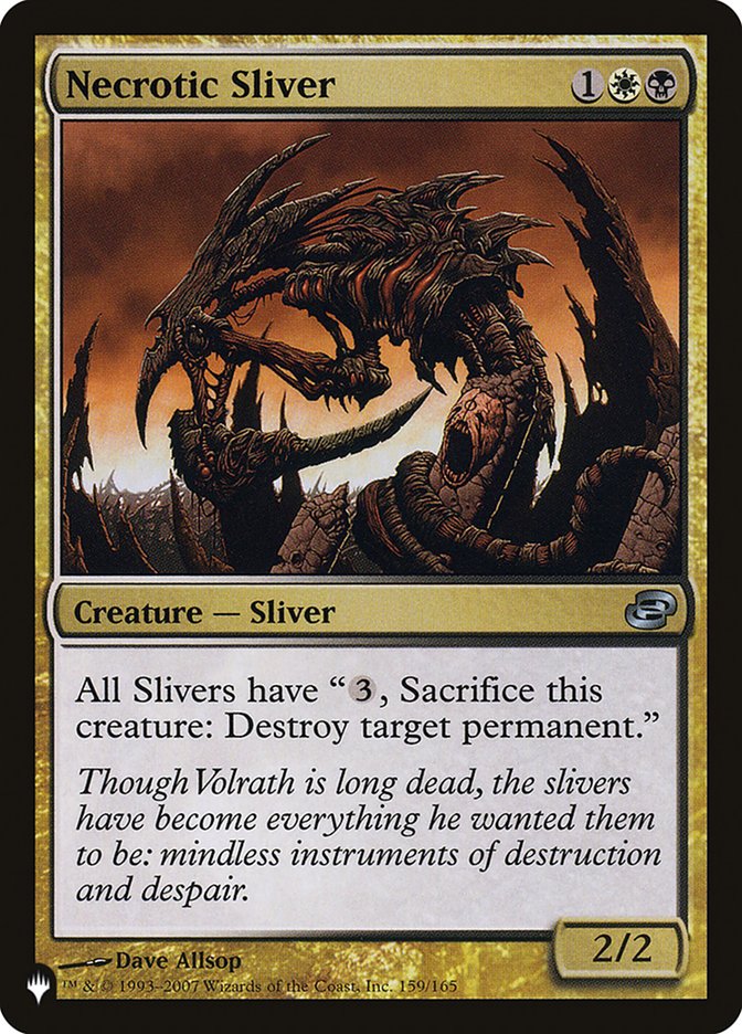 Necrotic Sliver [The List] (LPLC 159)