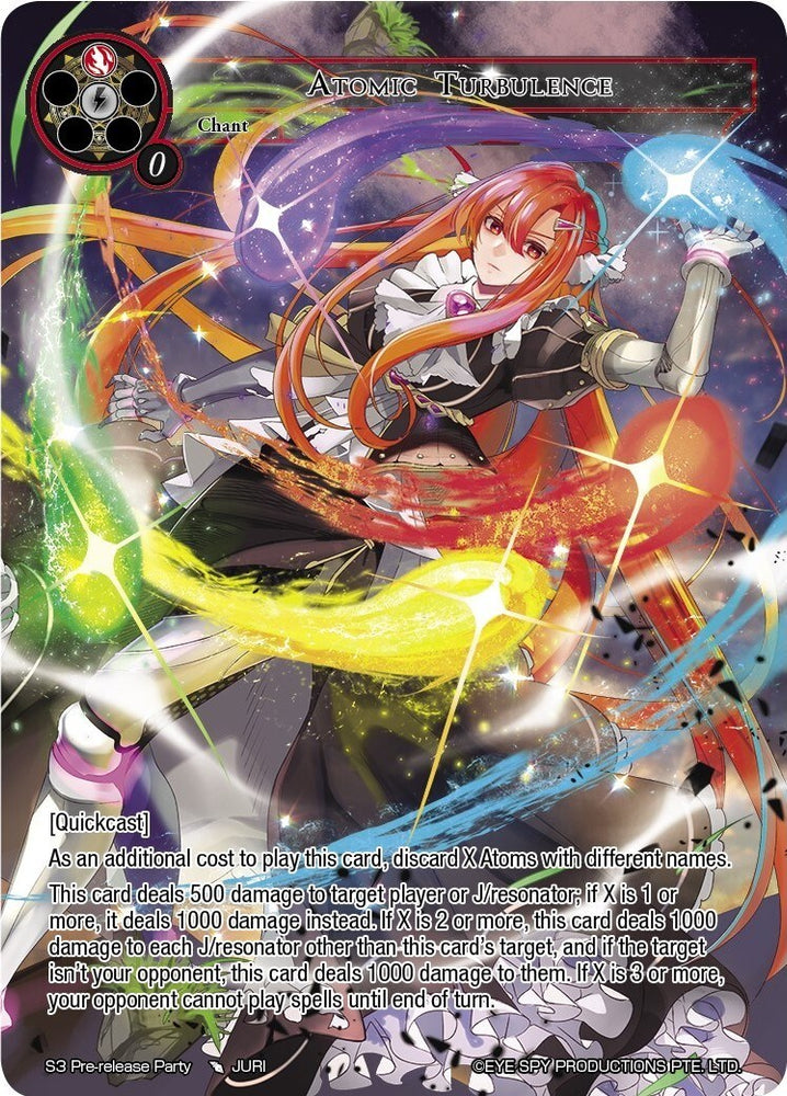 Atomic Turbulence (S3 Pre-release Party) [Promo Cards]