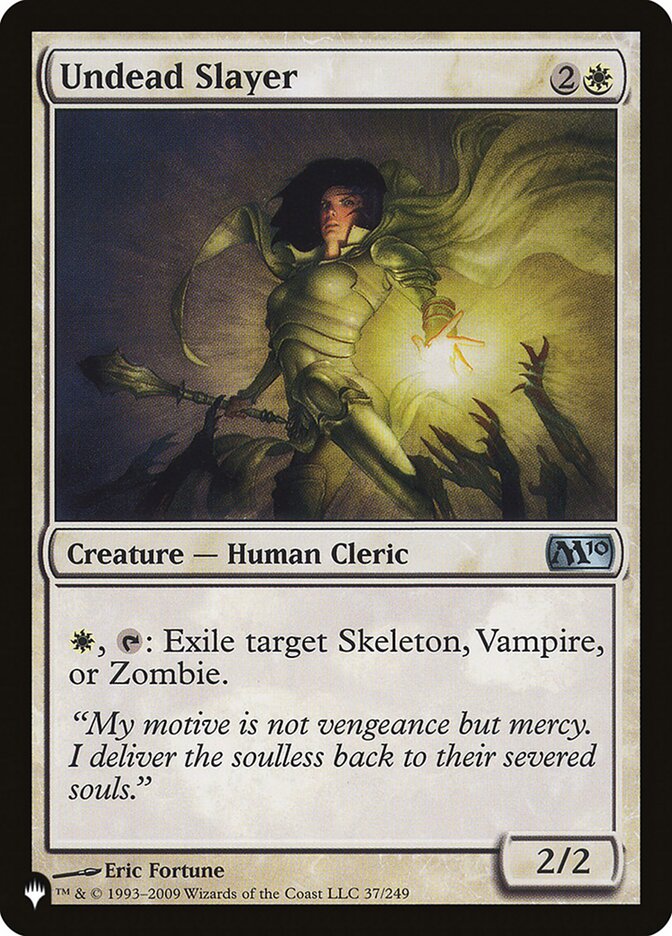 Undead Slayer [The List] (LM10 37)