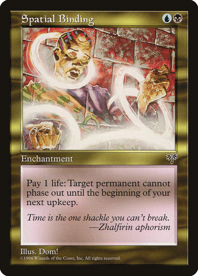Spatial Binding [Mirage] (MIR 284)