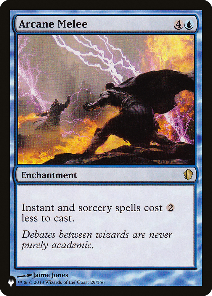 Arcane Melee [The List] (LC13 29)