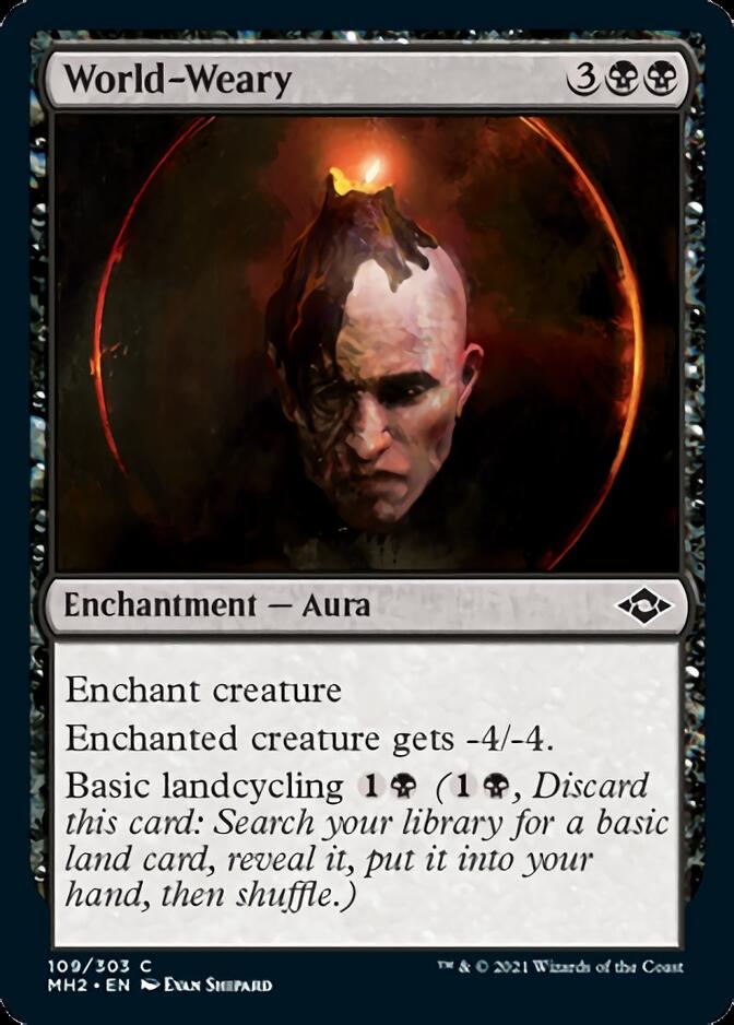 World-Weary [Modern Horizons 2] (MH2 109)