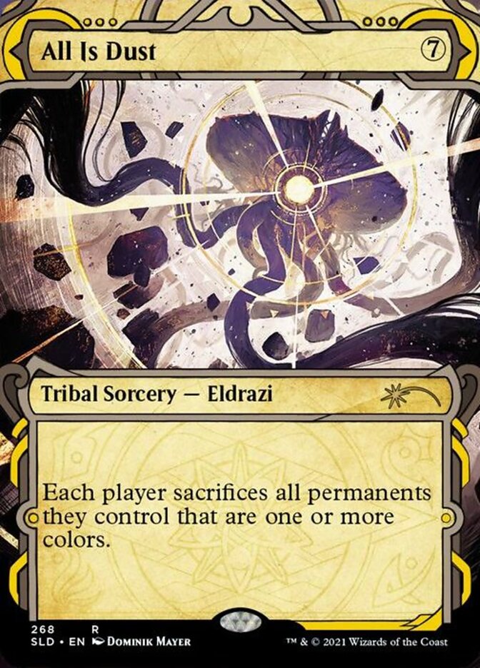 All is Dust [Secret Lair Drop Series] (SLD 268)