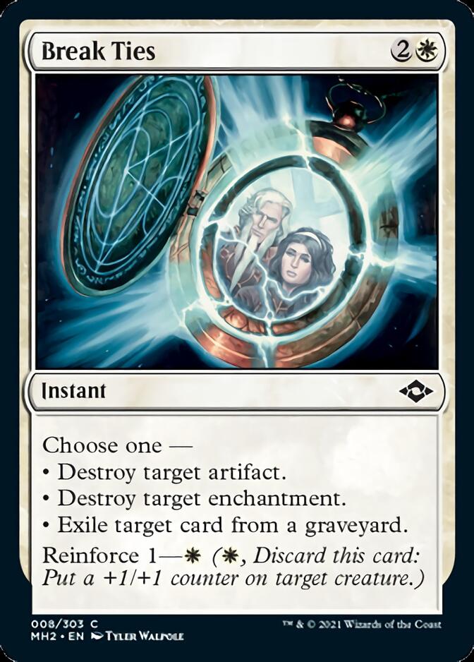 Break Ties [Modern Horizons 2] (MH2 8)