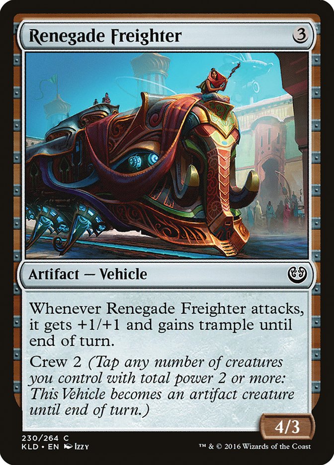 Renegade Freighter [Kaladesh] (KLD 230)
