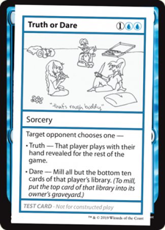 Truth or Dare (2021 Edition) [Mystery Booster Playtest Cards] (CMB1 32)