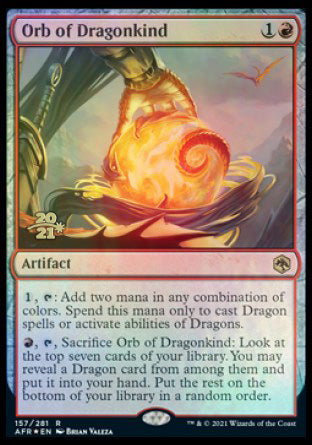 Orb of Dragonkind [Dungeons & Dragons: Adventures in the Forgotten Realms Prerelease Promos] (PAFR 157)