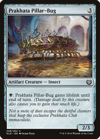 Prakhata Pillar-Bug [Kaladesh] (KLD 228)