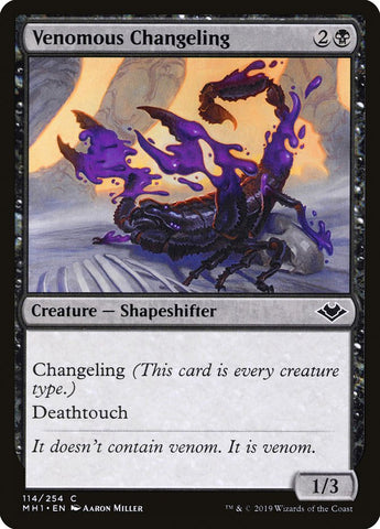 Venomous Changeling [Modern Horizons] (MH1 114)