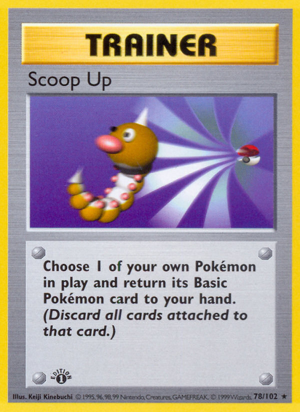 Scoop Up (78/102) [Base Set 1st Edition]