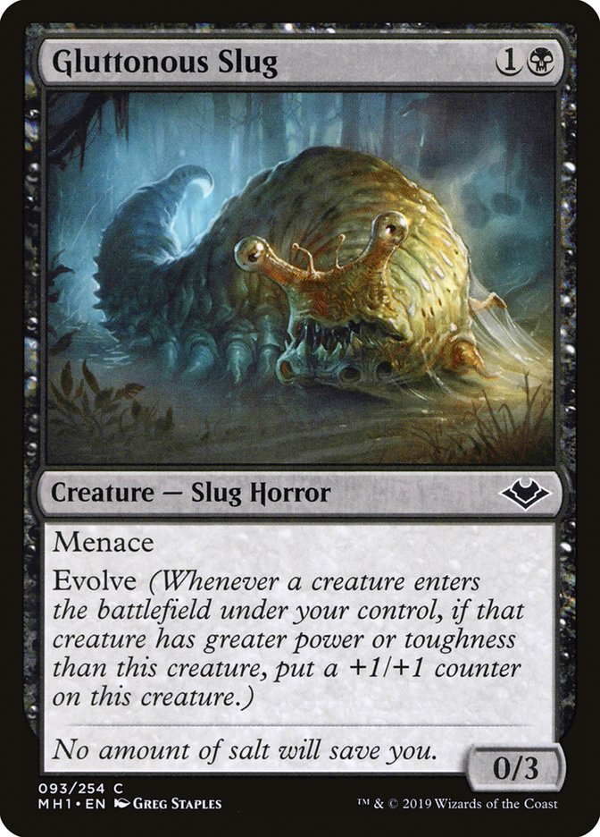 Gluttonous Slug [Modern Horizons] (MH1 93)