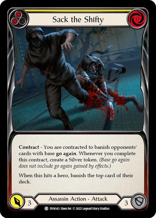 Sack the Shifty [DYN143] (Dynasty)  Rainbow Foil