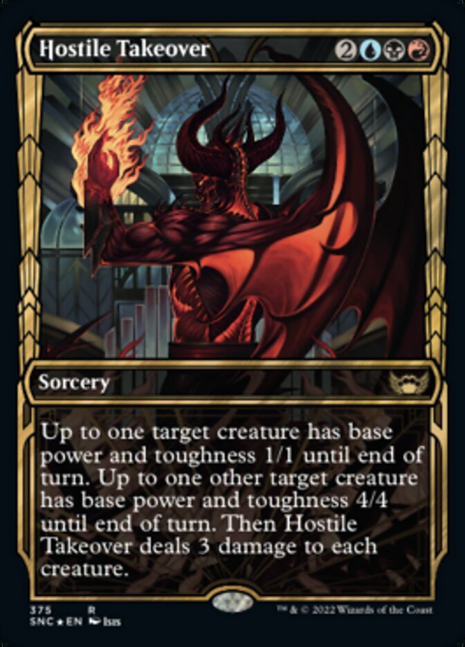 Hostile Takeover (Showcase Golden Age Gilded Foil) (SNC 375)