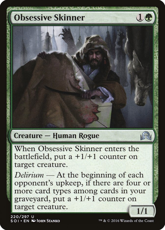 Obsessive Skinner [Shadows over Innistrad] (SOI 220)
