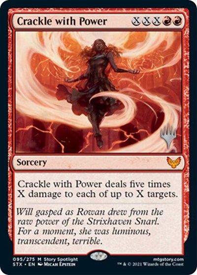 Crackle with Power (Promo Pack) [Strixhaven: School of Mages Promos] (PSTX 95)