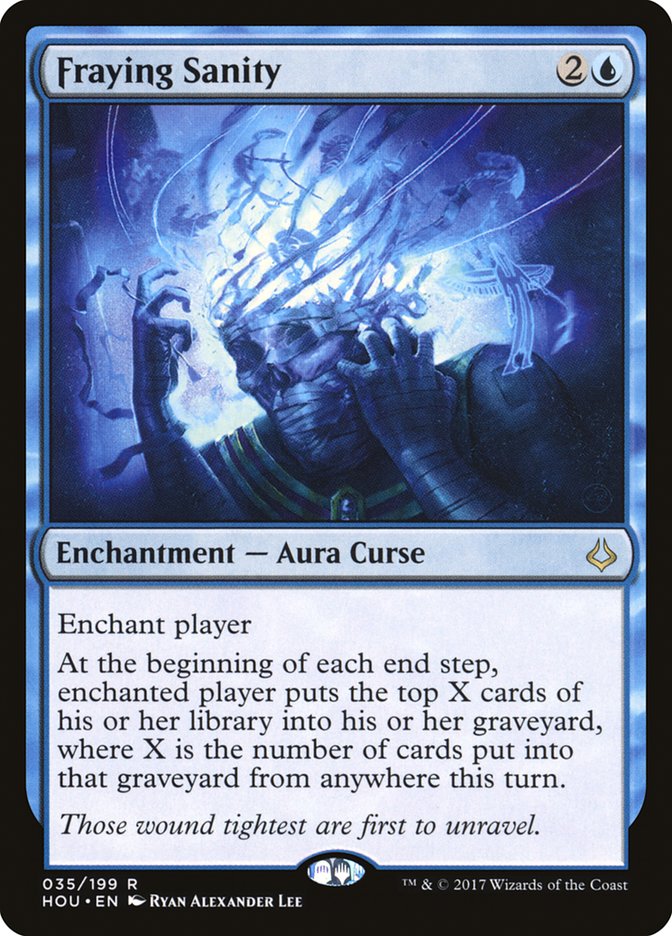 Fraying Sanity [Hour of Devastation] (HOU 35)