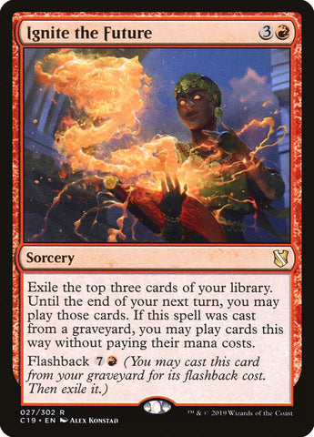 Ignite the Future [Commander 2019] (C19 27)