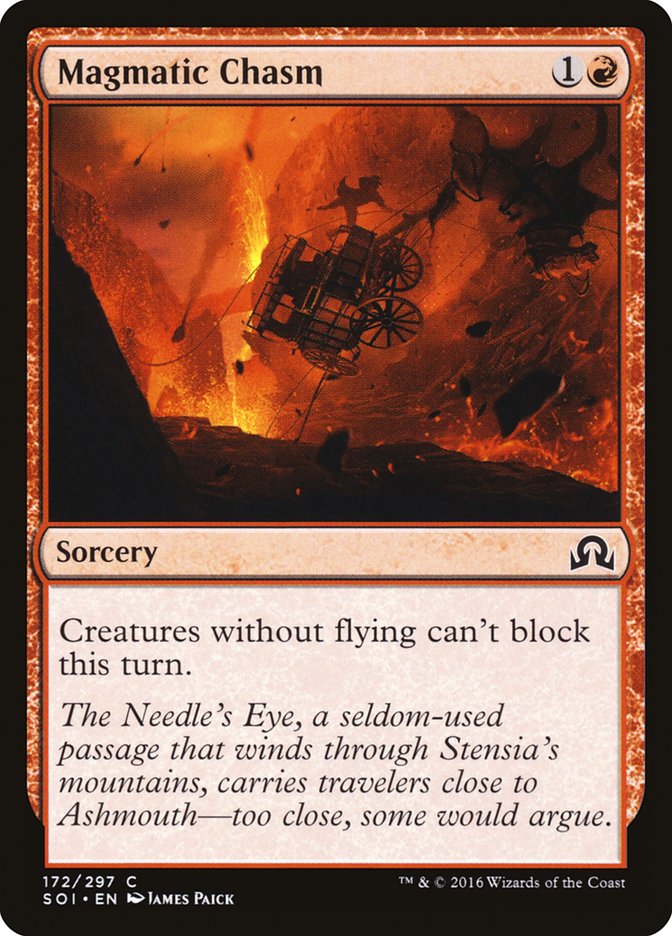 Magmatic Chasm [Shadows over Innistrad] (SOI 172)