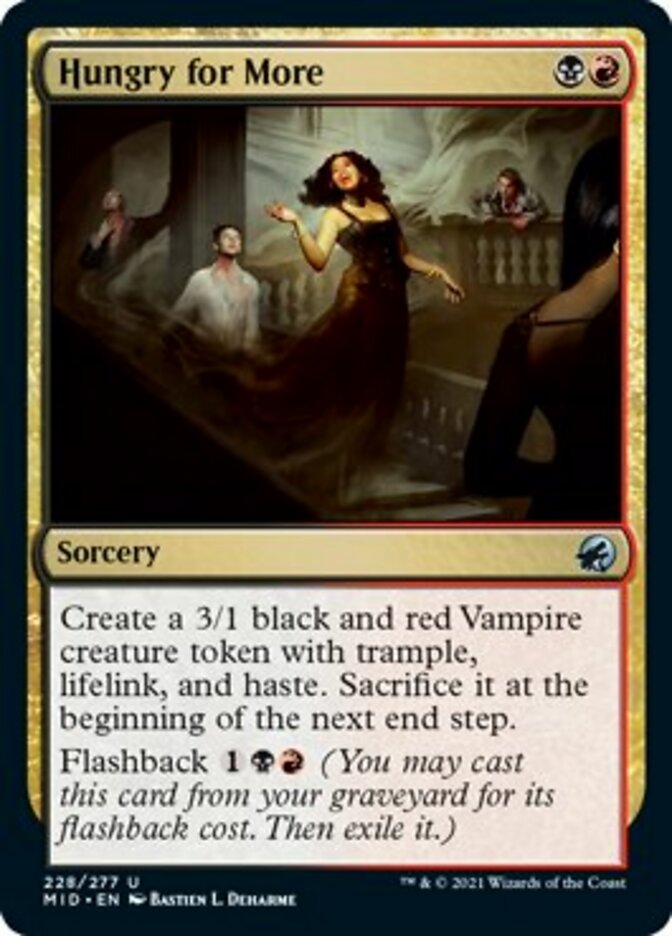 Hungry for More [Innistrad: Midnight Hunt] (MID 228)