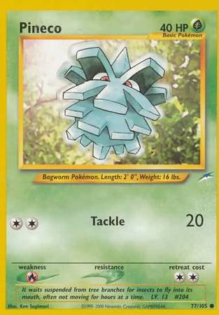Pineco (77/105) [Neo Destiny]