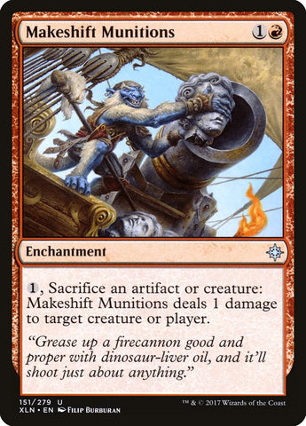Makeshift Munitions [Ixalan] (XLN 151)