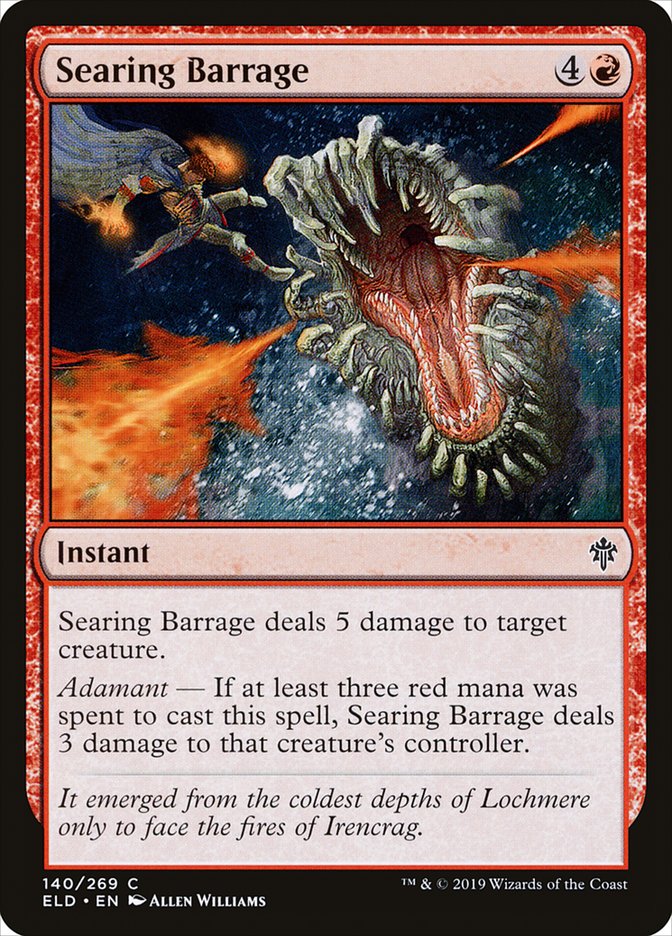 Searing Barrage [Throne of Eldraine] (ELD 140)