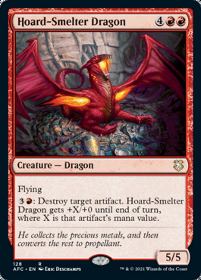 Hoard-Smelter Dragon [Dungeons & Dragons: Adventures in the Forgotten Realms Commander] (AFC 128)