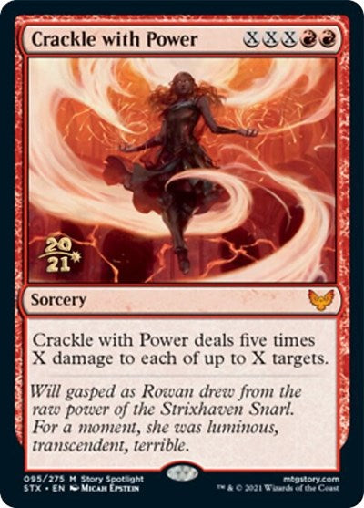 Crackle with Power [Strixhaven: School of Mages Prerelease Promos] (PSTX 95)