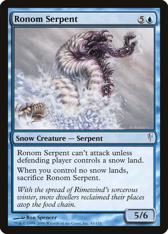 Ronom Serpent [Coldsnap] (CSP 45)