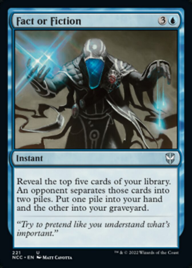 Fact or Fiction [Streets of New Capenna Commander] (NCC 221)