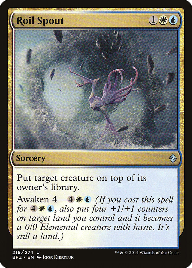 Roil Spout [Battle for Zendikar] (BFZ 219)