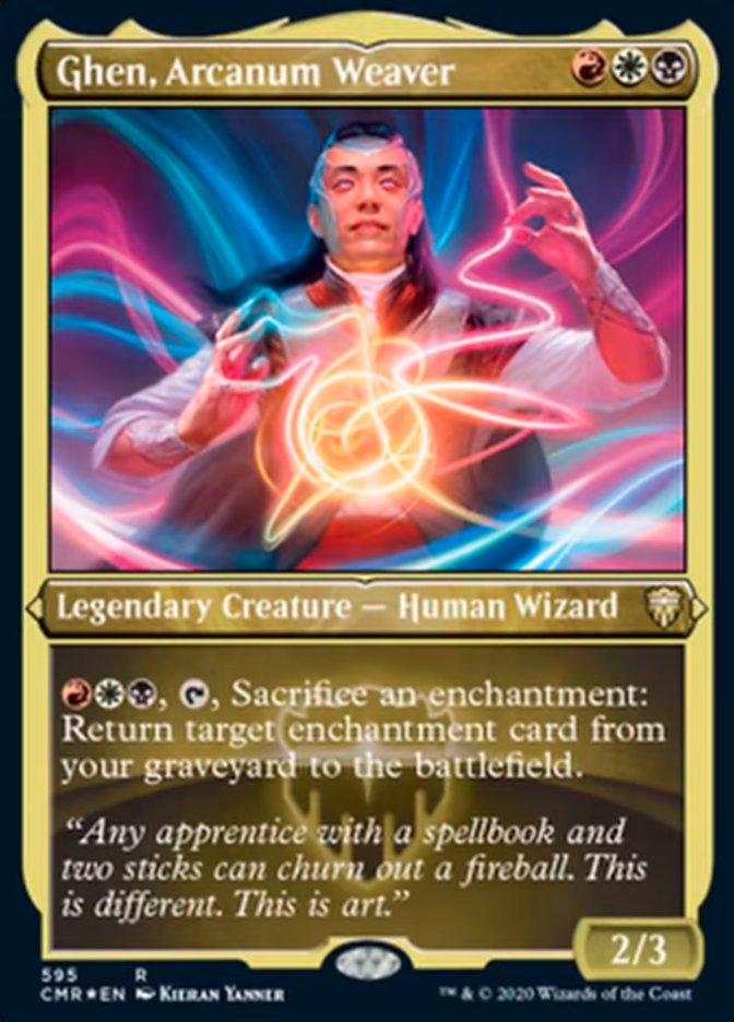 Ghen, Arcanum Weaver [Commander Legends Etched] (PCMR 595)