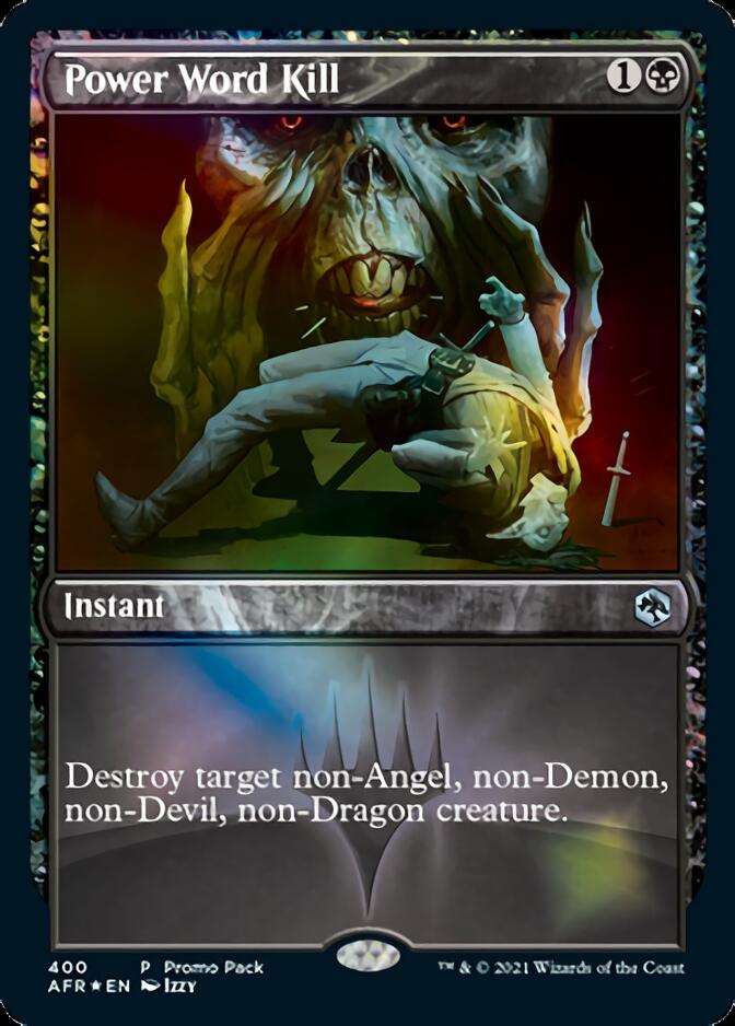 Power Word Kill (Promo Pack) [Dungeons & Dragons: Adventures in the Forgotten Realms] (AFR 400)