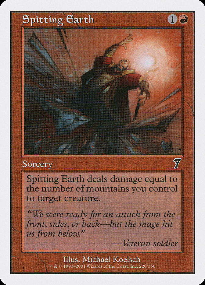 Spitting Earth [Seventh Edition] (7ED 220)