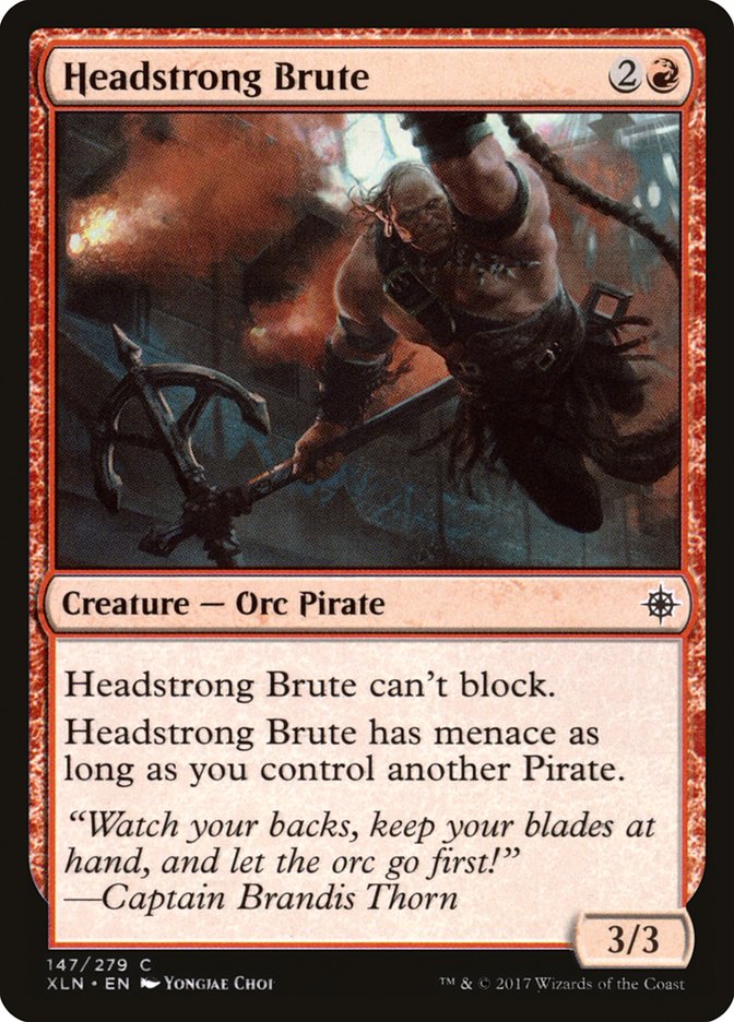 Headstrong Brute [Ixalan] (XLN 147)