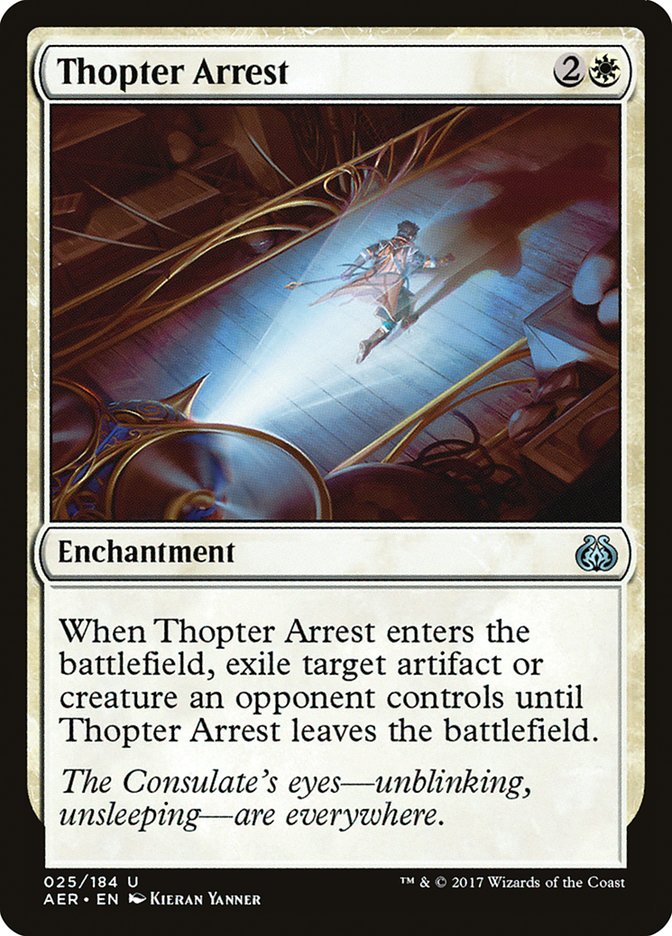 Thopter Arrest [Aether Revolt] (AER 25)
