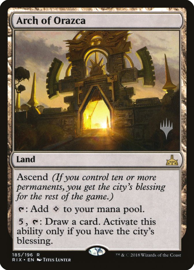 Arch of Orazca (Promo Pack) [Rivals of Ixalan Promos] (PRIX 185P)
