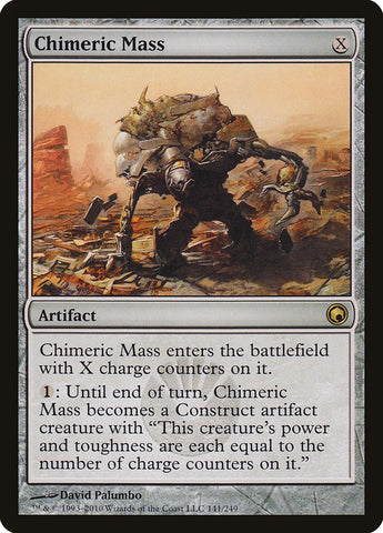 Chimeric Mass [Scars of Mirrodin] (SOM 141)