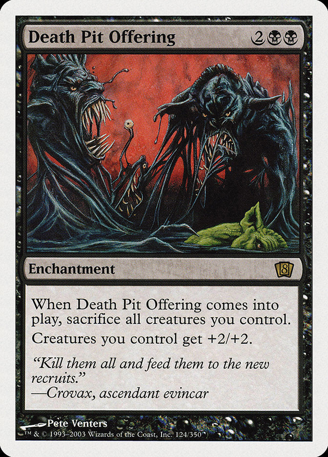 Death Pit Offering [Eighth Edition] (8ED 124)