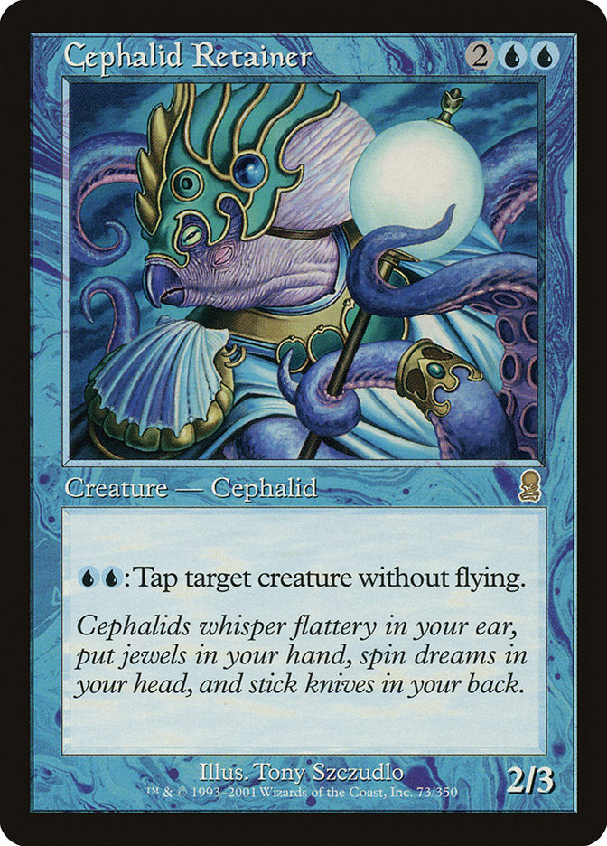 Cephalid Retainer [Odyssey] (ODY 73)