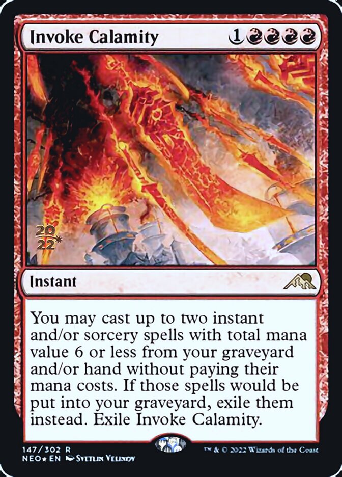 Invoke Calamity [Kamigawa: Neon Dynasty Prerelease Promos] (PNEO 147)